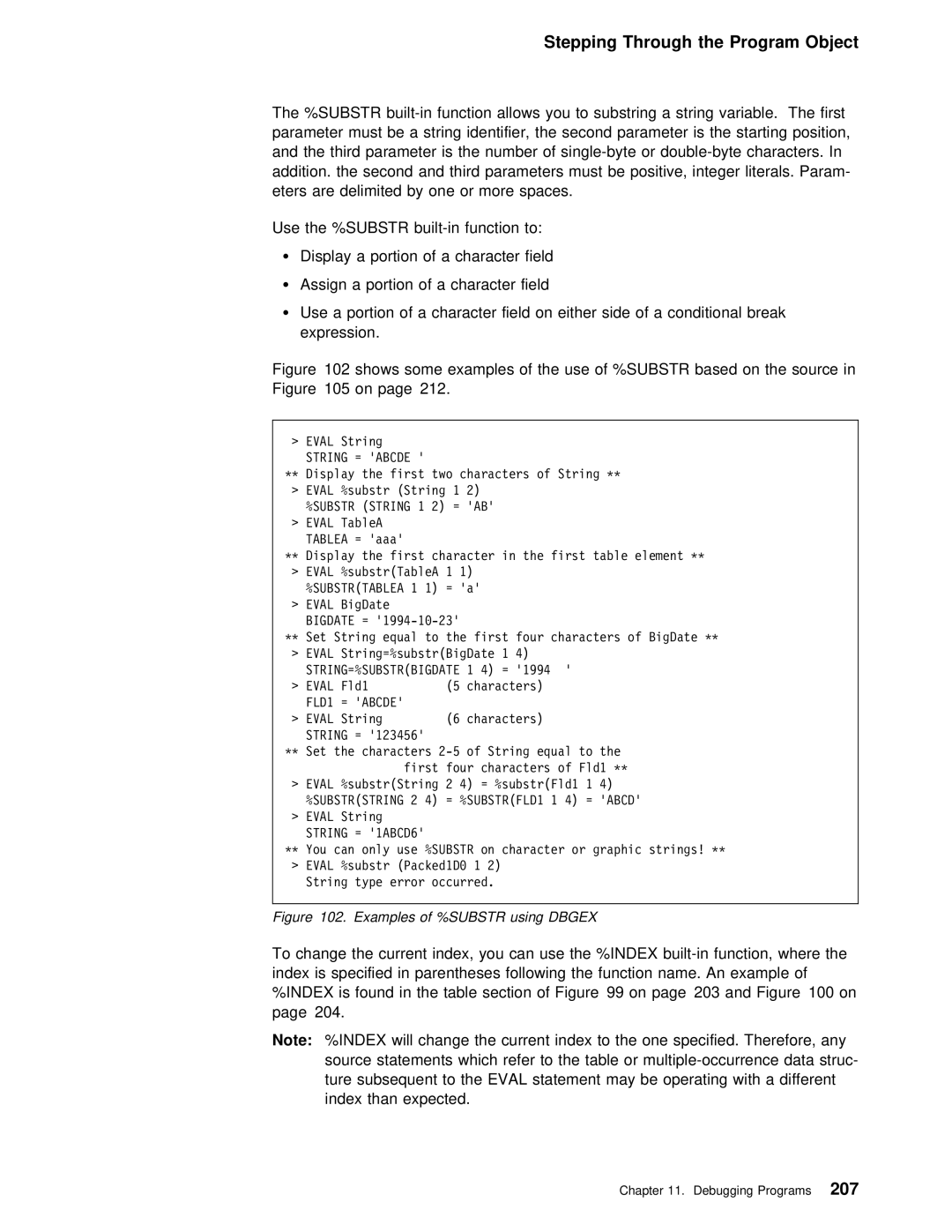 IBM AS/400 manual STRING=%SUBSTRBIGDATE 1 4 =, String = 1ABCD6 