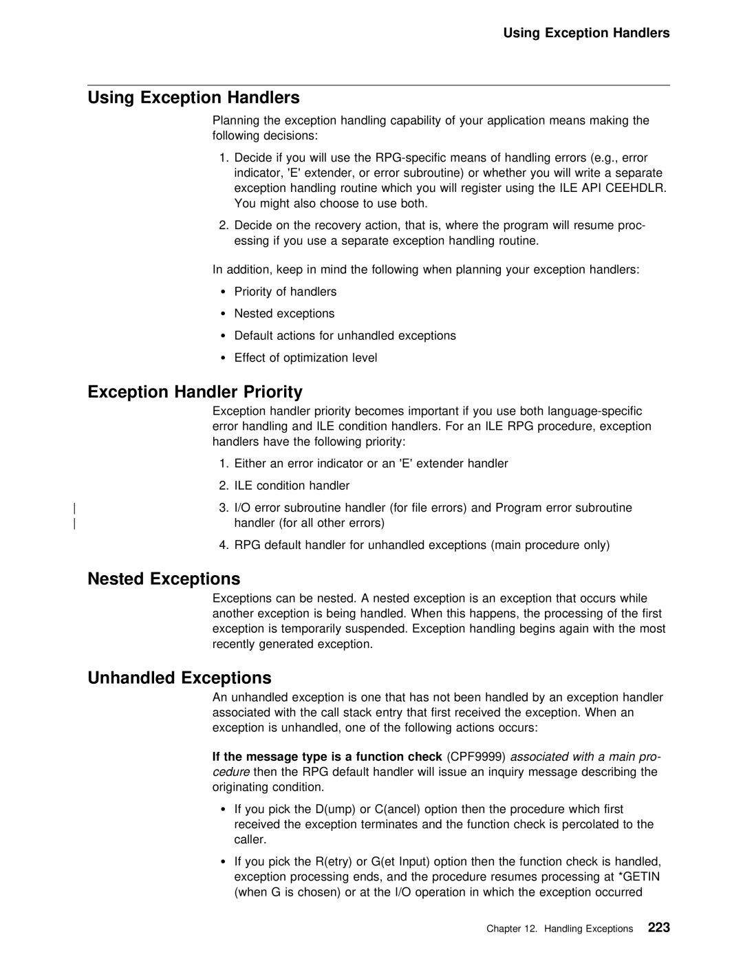 IBM AS/400 manual Using Exception Handlers, Exception Handler Priority, Nested Exceptions, Unhandled Exceptions 