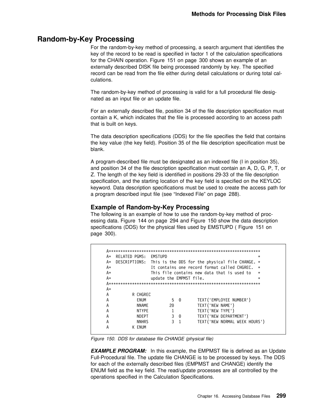 IBM AS/400 manual Example of Random-by-Key Processing, Emstupd Descriptions, Nnhrs 