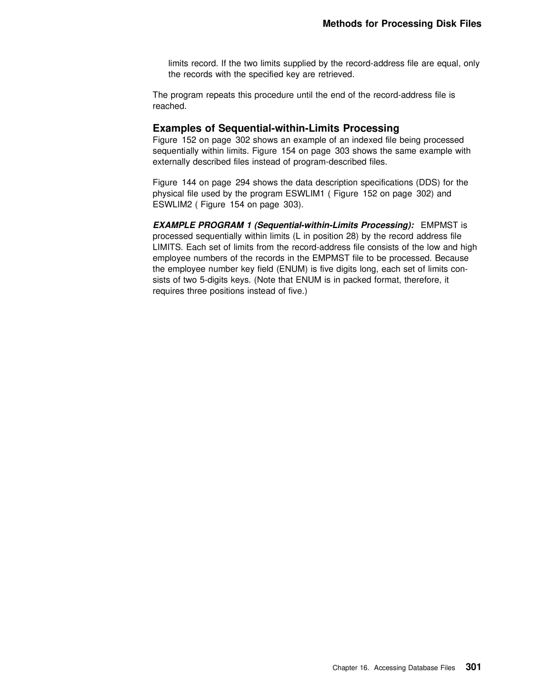 IBM AS/400 manual Examples of Sequential-within-Limits Processing, Disk Files 