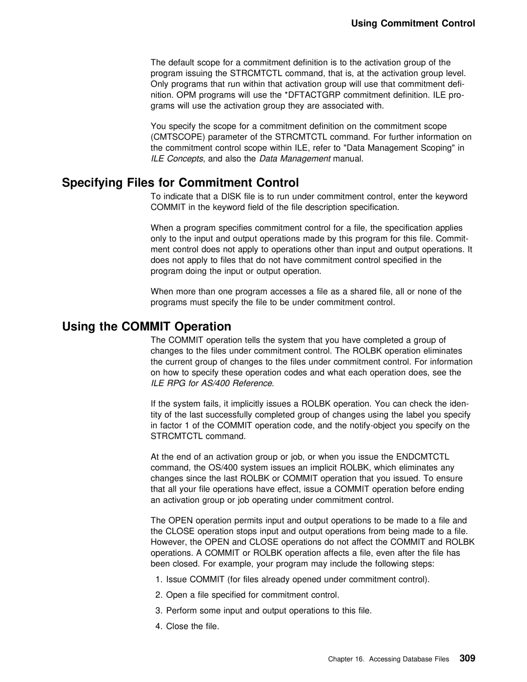 IBM AS/400 manual Files For, Using, Specifying, Concepts, Commitment 