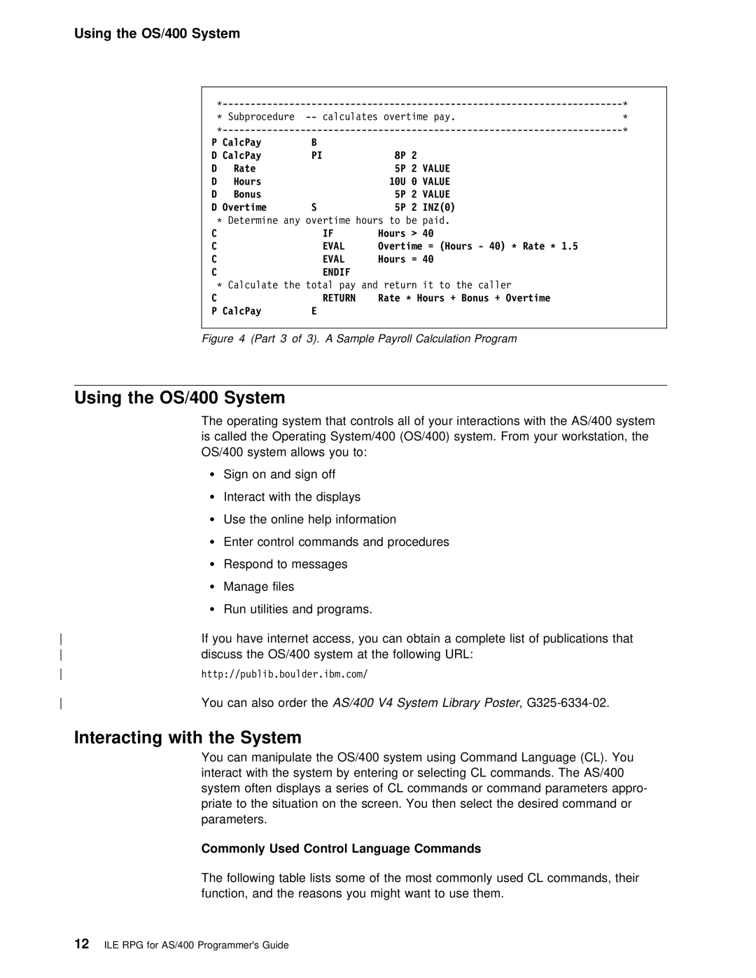 IBM AS/400 manual Interacting with the System, OS/400 System, System Library, Commonly Used Control Language Commands 