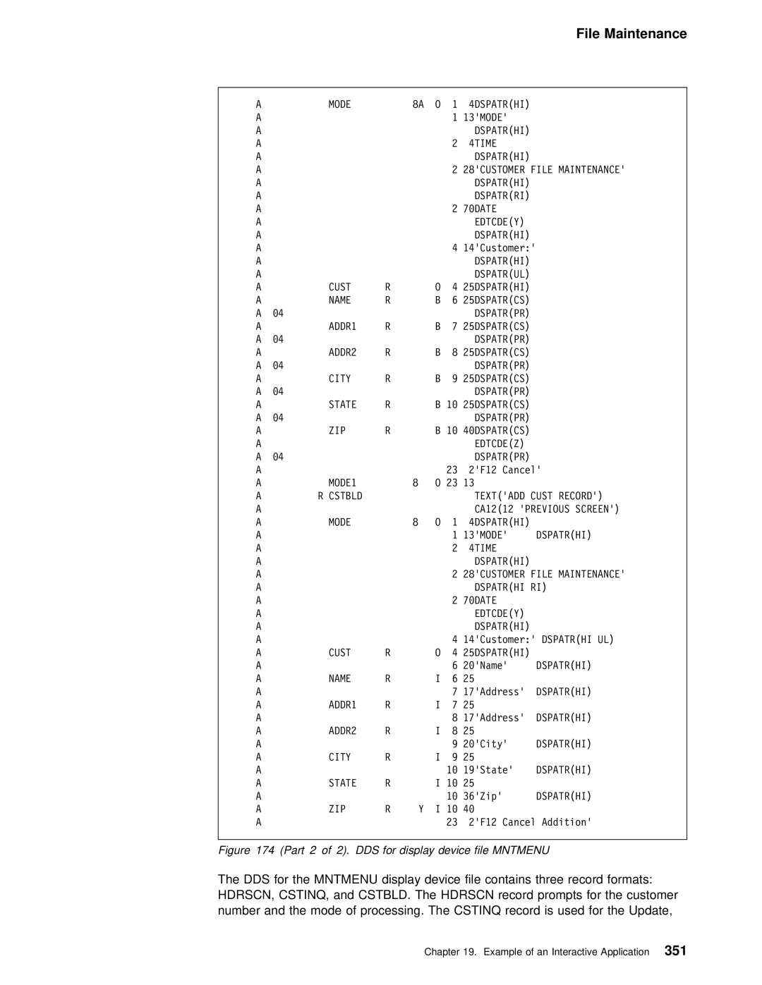 IBM AS/400 manual Mode, 70DATE Edtcdey, Edtcdez 