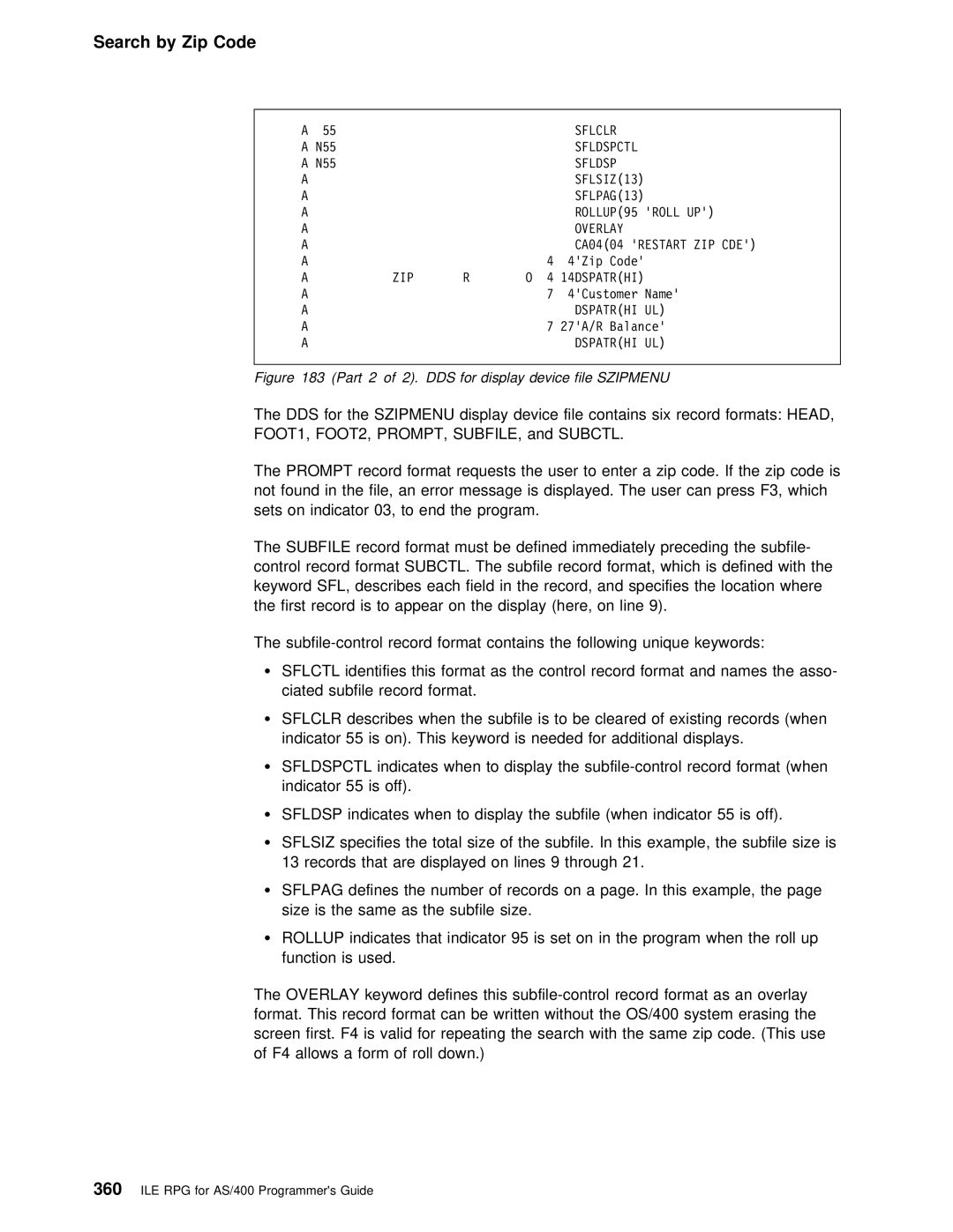 IBM AS/400 manual Indicates when to display Subfile When Indicator 55 is 