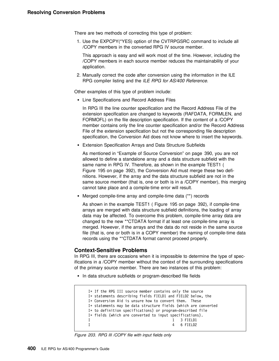 IBM AS/400 manual Context-Sensitive Problems, Members in the converted RPG IV source member, Comp, Records Using 