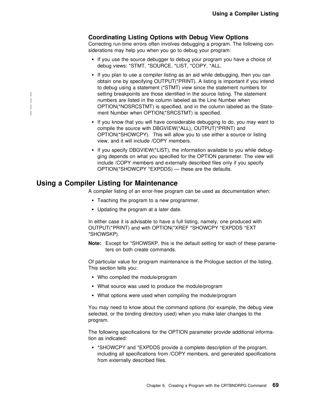 IBM AS/400 manual Using a Compiler Listing for Maintenance, Coordinating Listing Options with Debug View Options, Showskp 