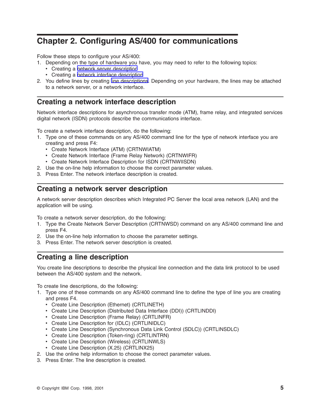 IBM manual Configuring AS/400 for communications, Creating a network interface description, Creating a line description 