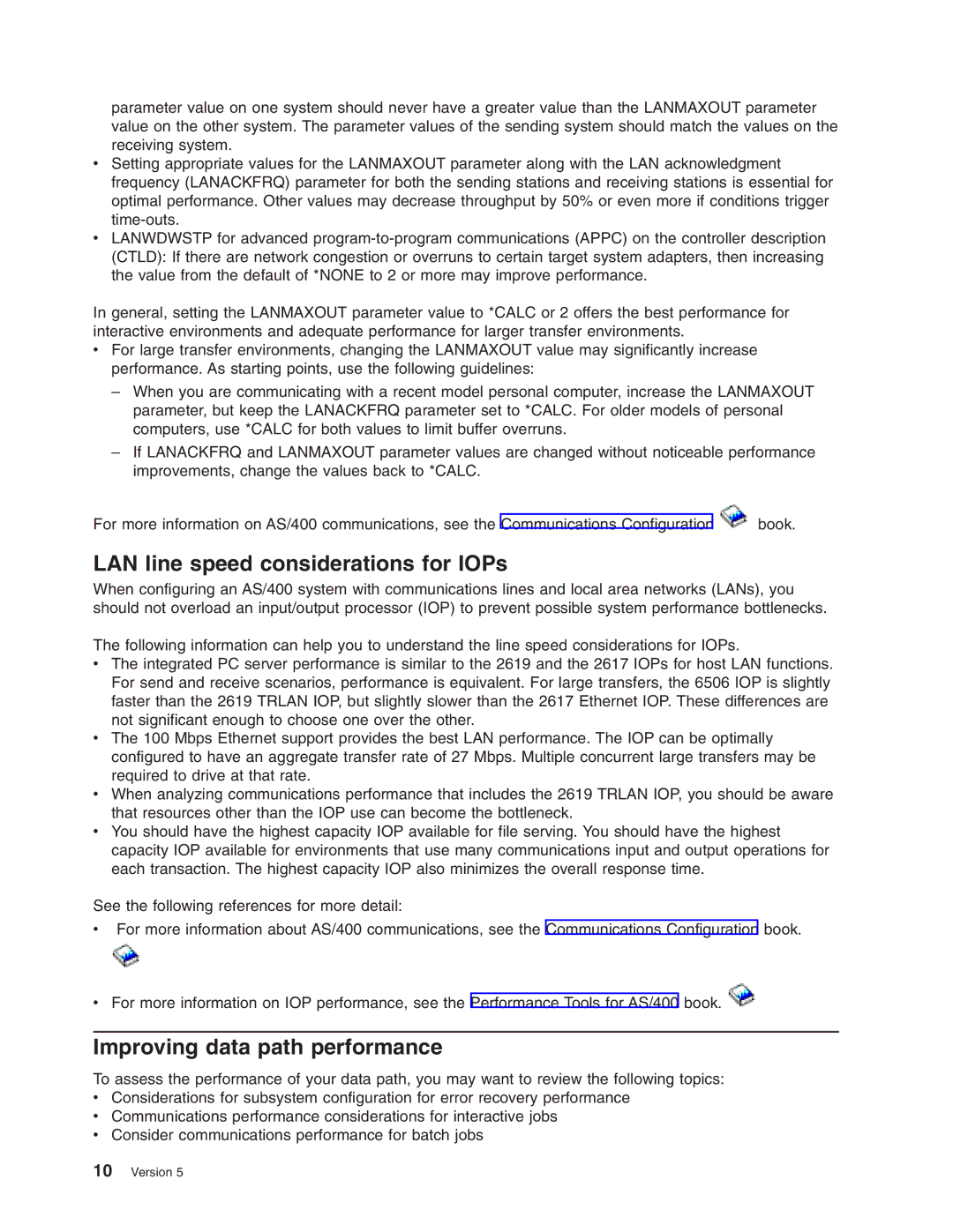 IBM AS/400 manual LAN line speed considerations for IOPs, Improving data path performance 