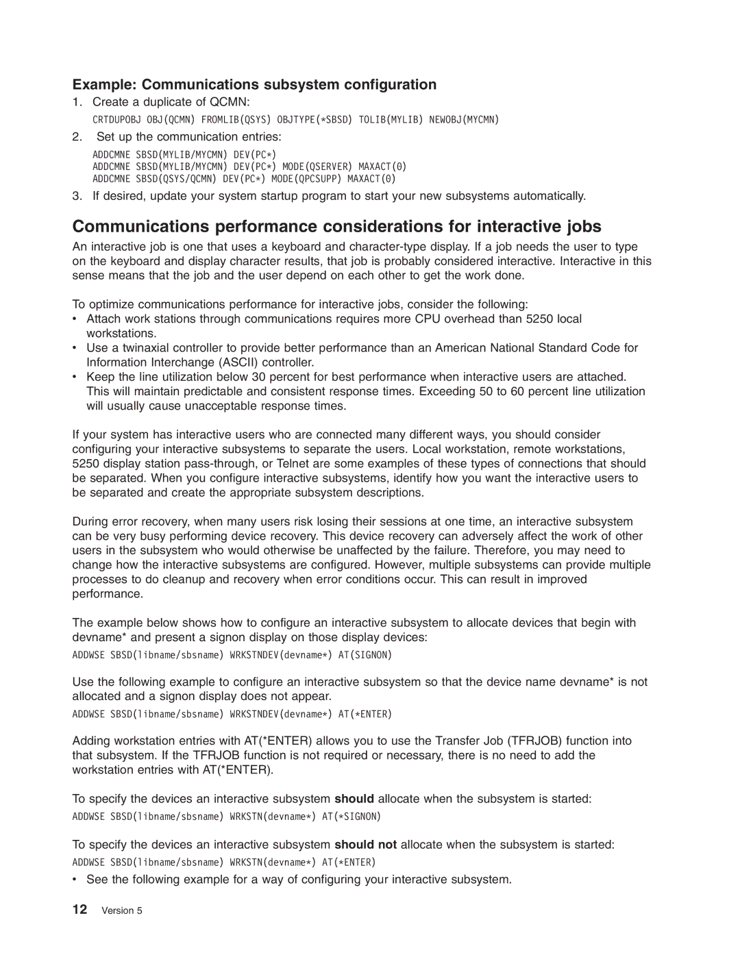 IBM AS/400 manual Example Communications subsystem configuration, Set up the communication entries 