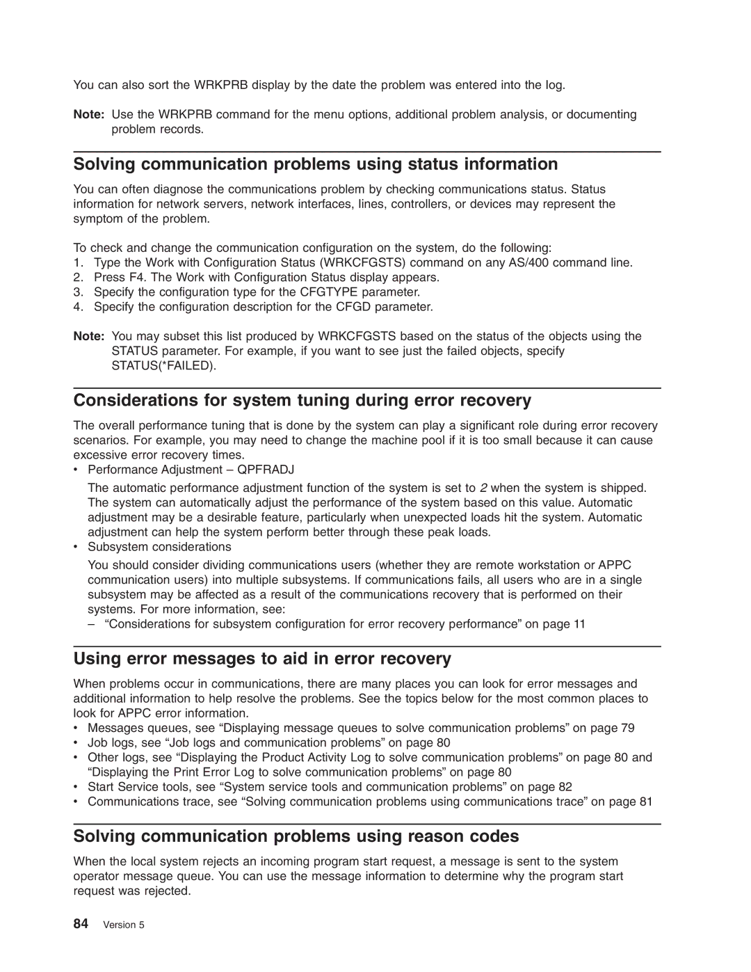 IBM AS/400 Solving communication problems using status information, Considerations for system tuning during error recovery 