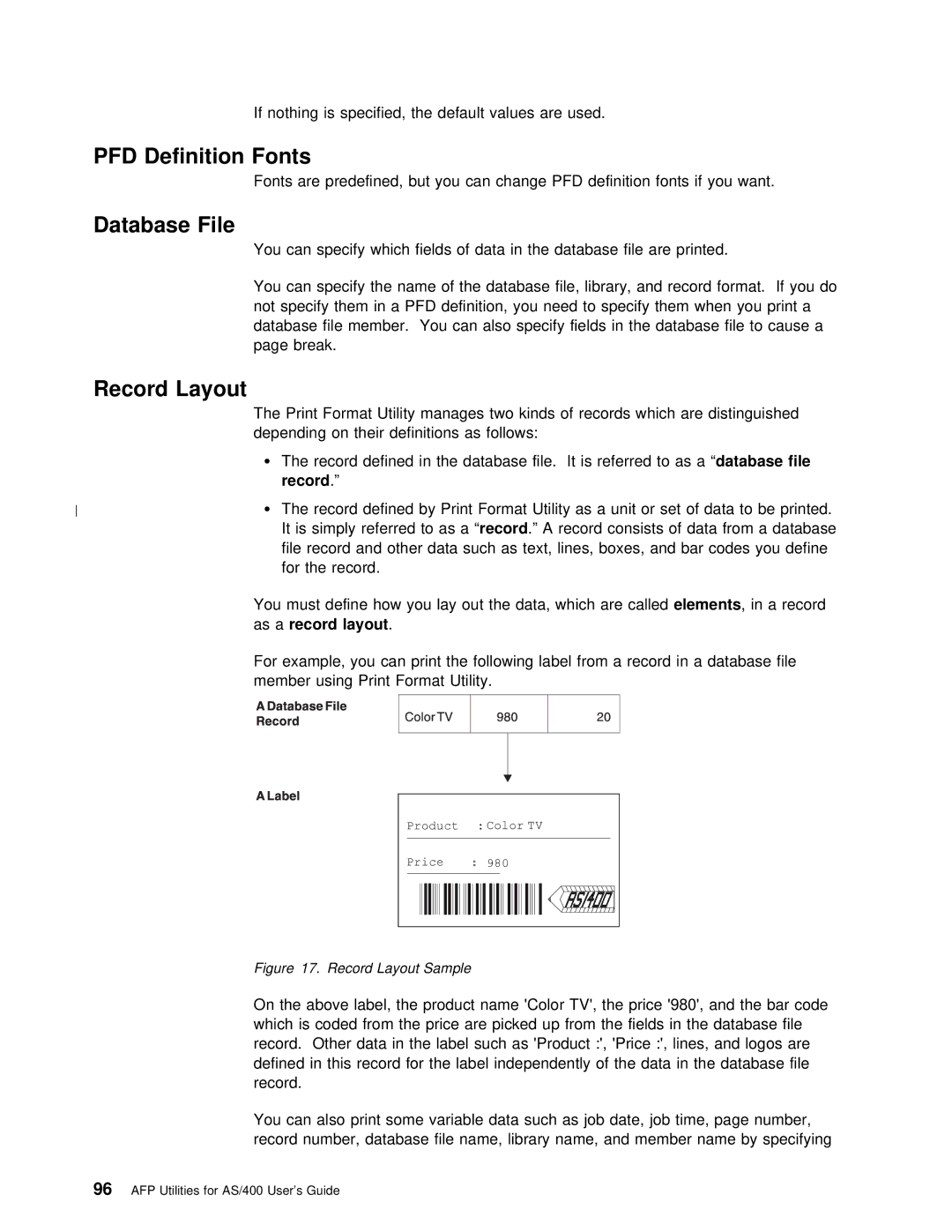 IBM AS/400 manual PFD Definition Fonts, Database File, Record Layout 