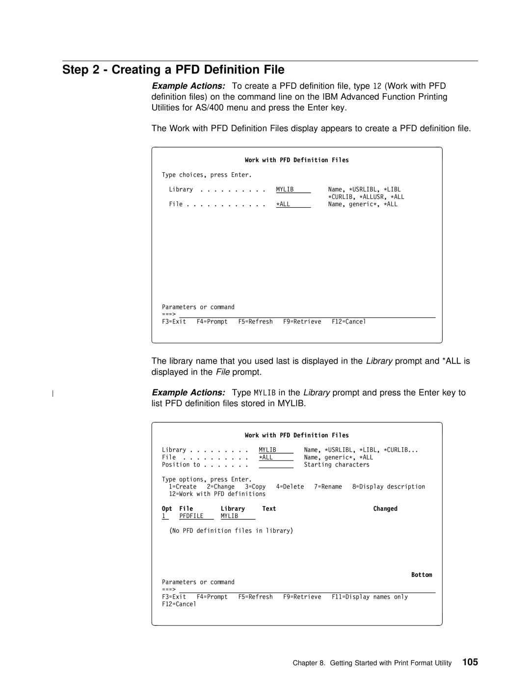 IBM AS/400 manual Creating a, Definition 12 file,Work typewith, Definition Files Display Appears to Create a PFD d 