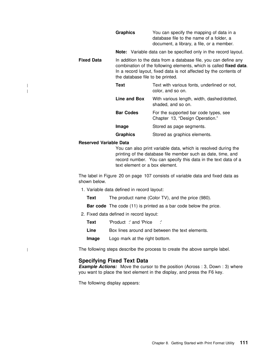 IBM AS/400 manual Text Data, Fixed Data, Bar, Specifying Fixed 