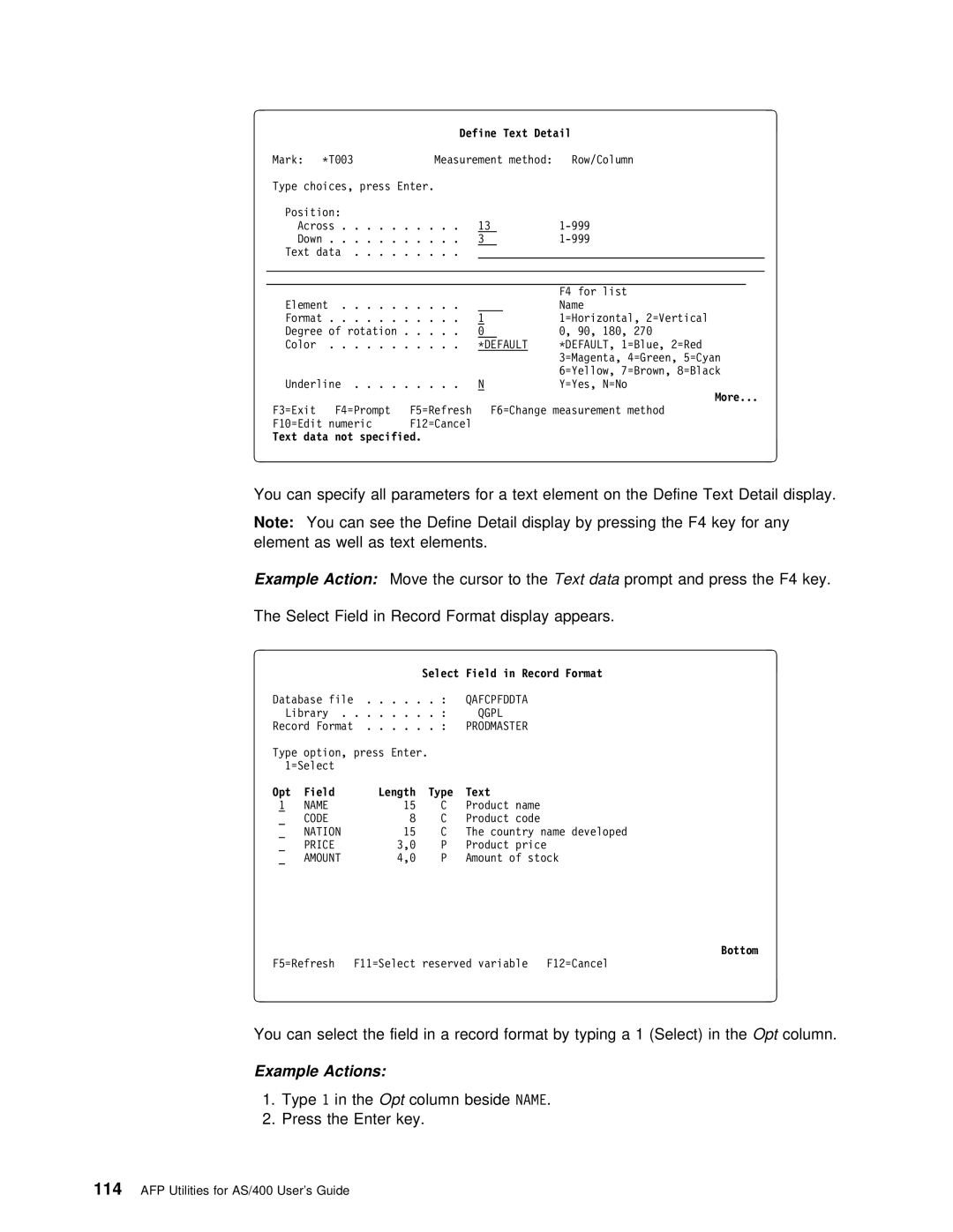 IBM AS/400 manual Cursor to Textthe dataprompt and press the F4 key, Select Field Record Format display appears 