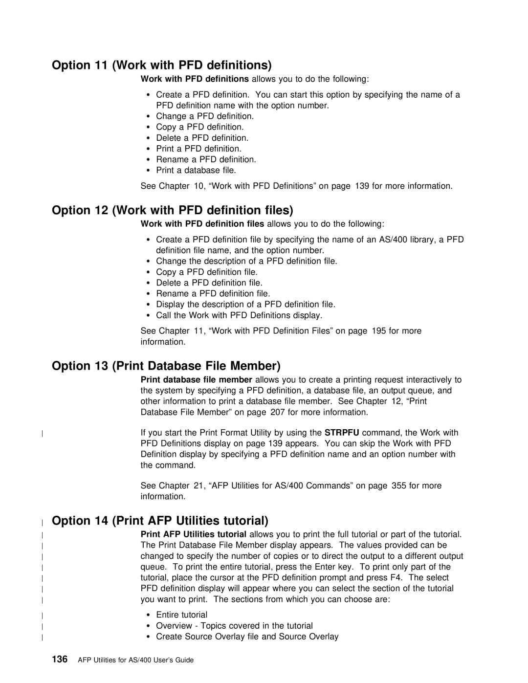 IBM AS/400 manual Definitions, Option 12 Work with PFD definition files, Utilities Tutorial, 136 