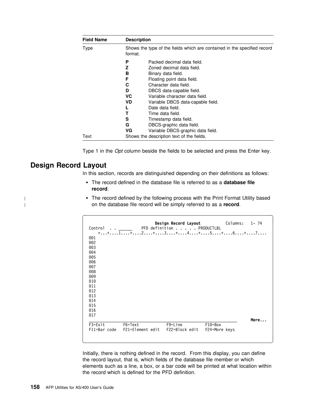 IBM AS/400 manual Design Record Layout, Referred As a 