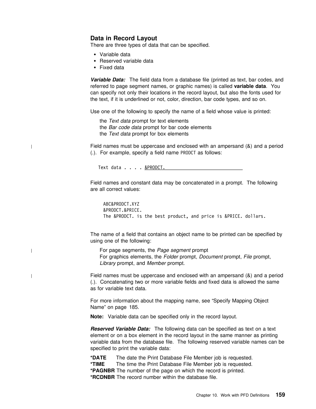 IBM AS/400 manual Data in Record Layout, TheText, Libraryprompt 