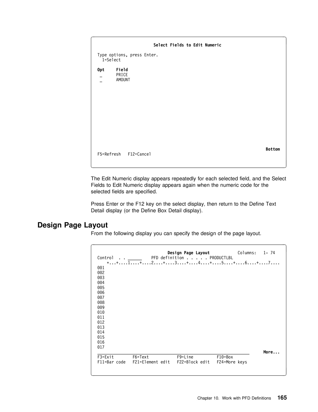 IBM AS/400 manual Design Page Layout, From the following display you can specify the design, Select Fields to Edit Numeric 