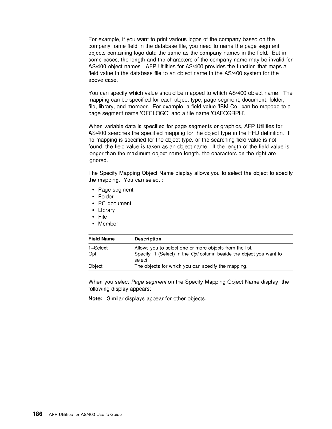 IBM AS/400 manual Can Segment name Qfclogo and a file name, When Variable data is specified for Segments Graphics 