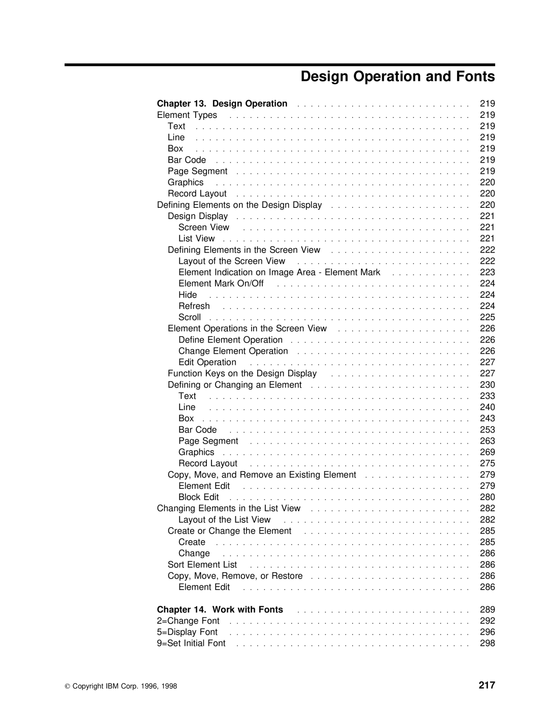 IBM AS/400 manual Design Operation and Fonts, 217 