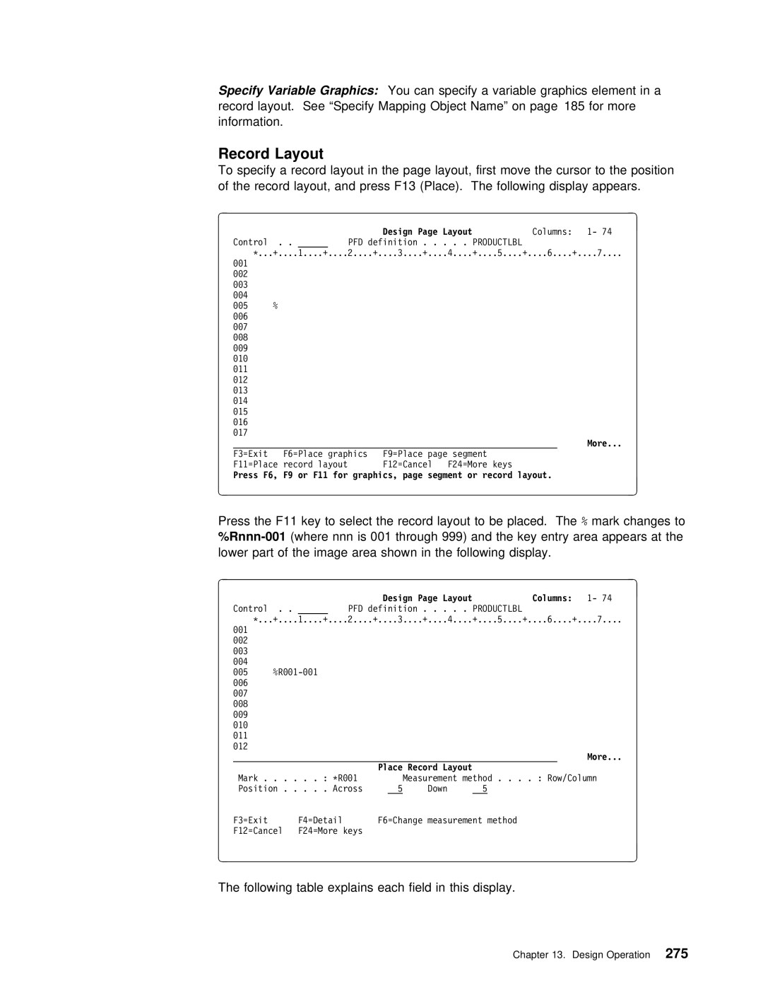 IBM AS/400 manual Record Layout, Press F11 Key To select Record, Where nnn Through 