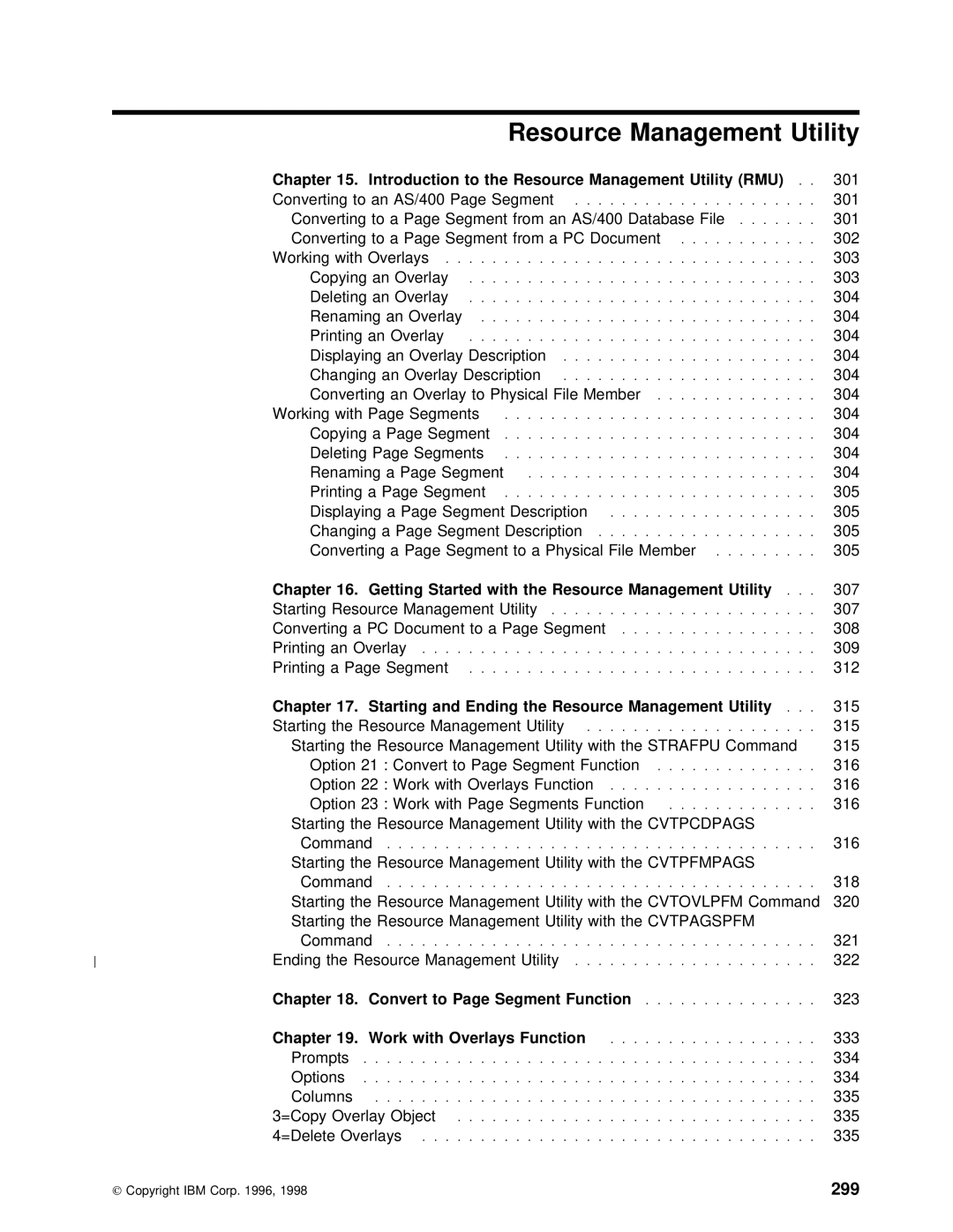 IBM AS/400 manual 299, Resource Management 