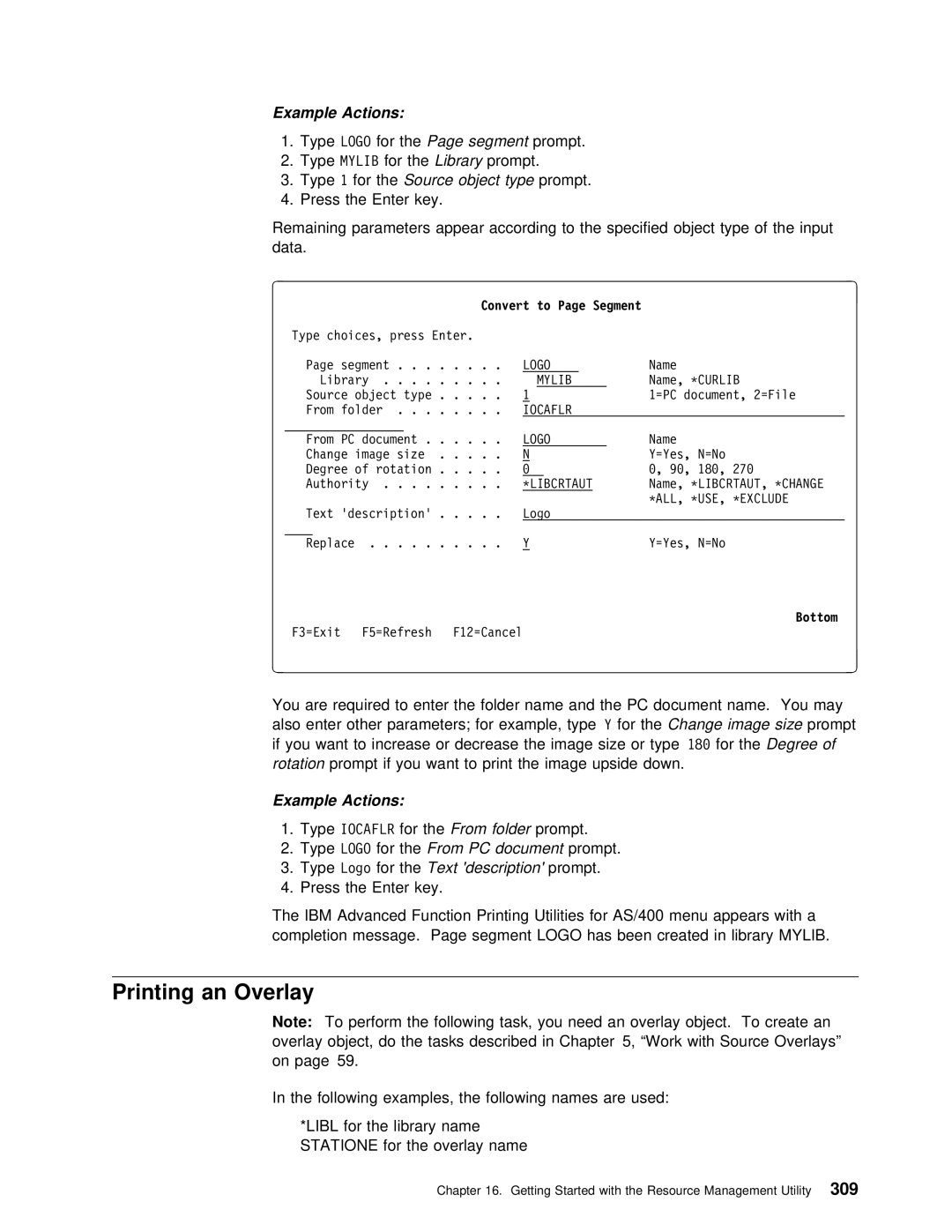 IBM AS/400 manual Printing an Overlay, Rotation prompt if 