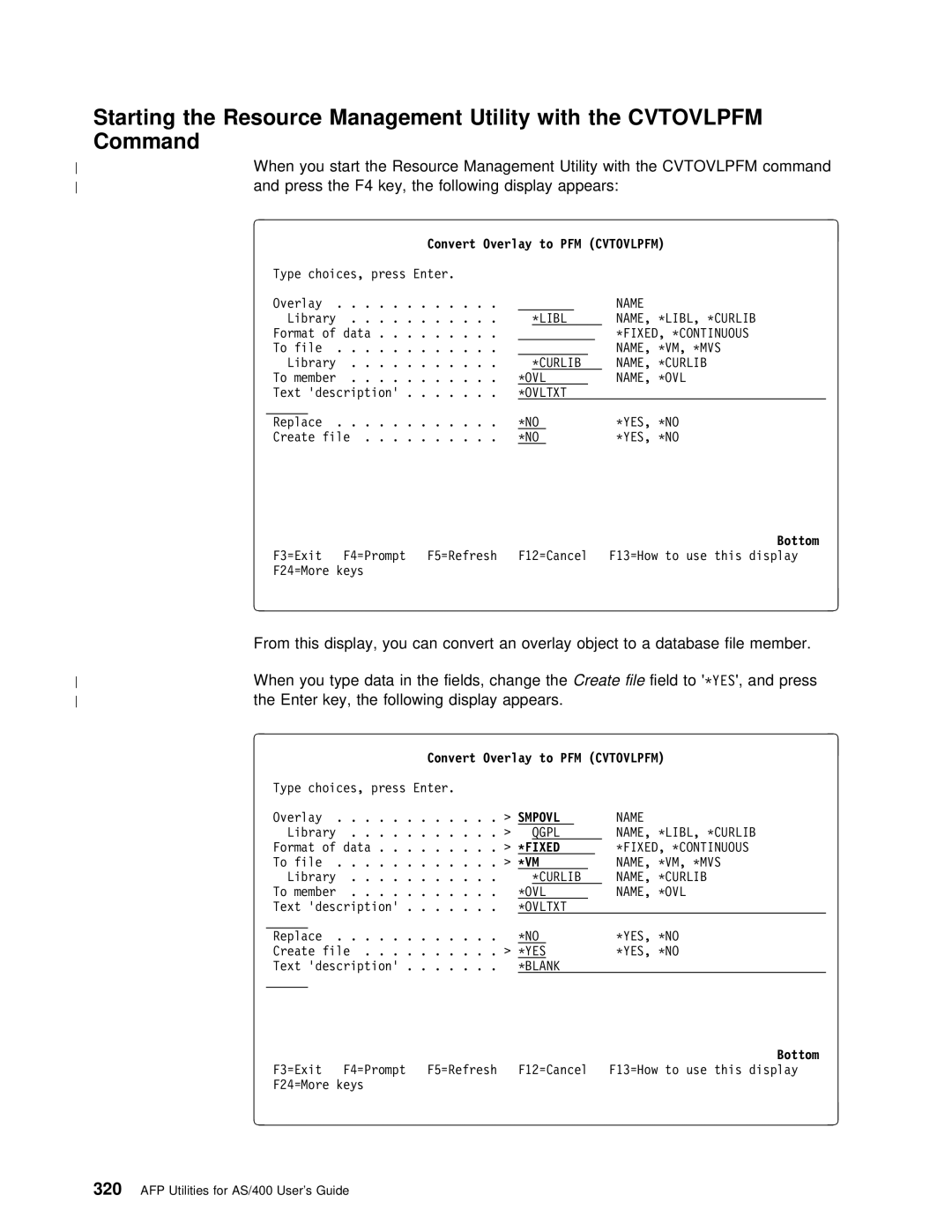 IBM AS/400 manual Resource Management Utility, Convert Overlay to PFM Cvtovlpfm 