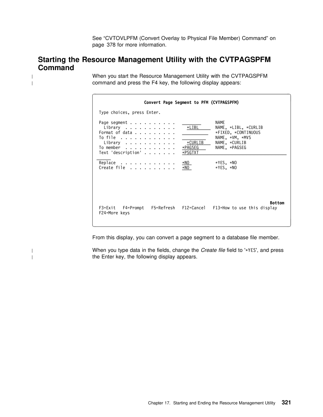 IBM AS/400 manual Convert Page Segment to PFM Cvtpagspfm 