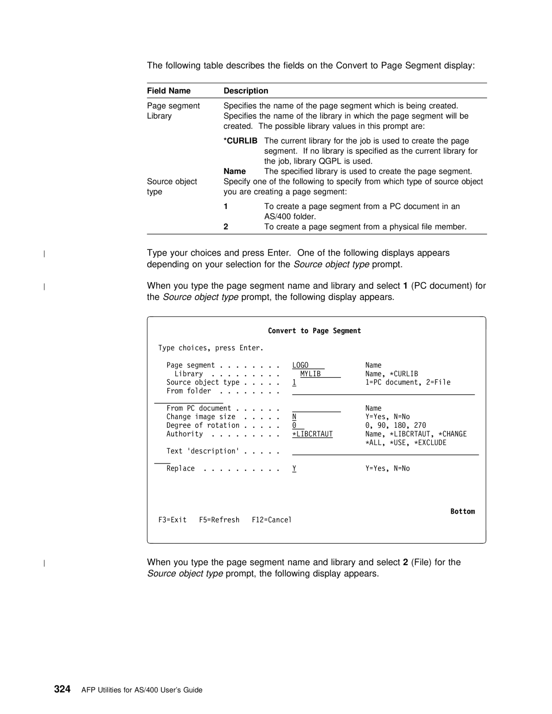 IBM AS/400 manual Typeprompt When You Segment, TheSource Object, When You Type Segment Name 