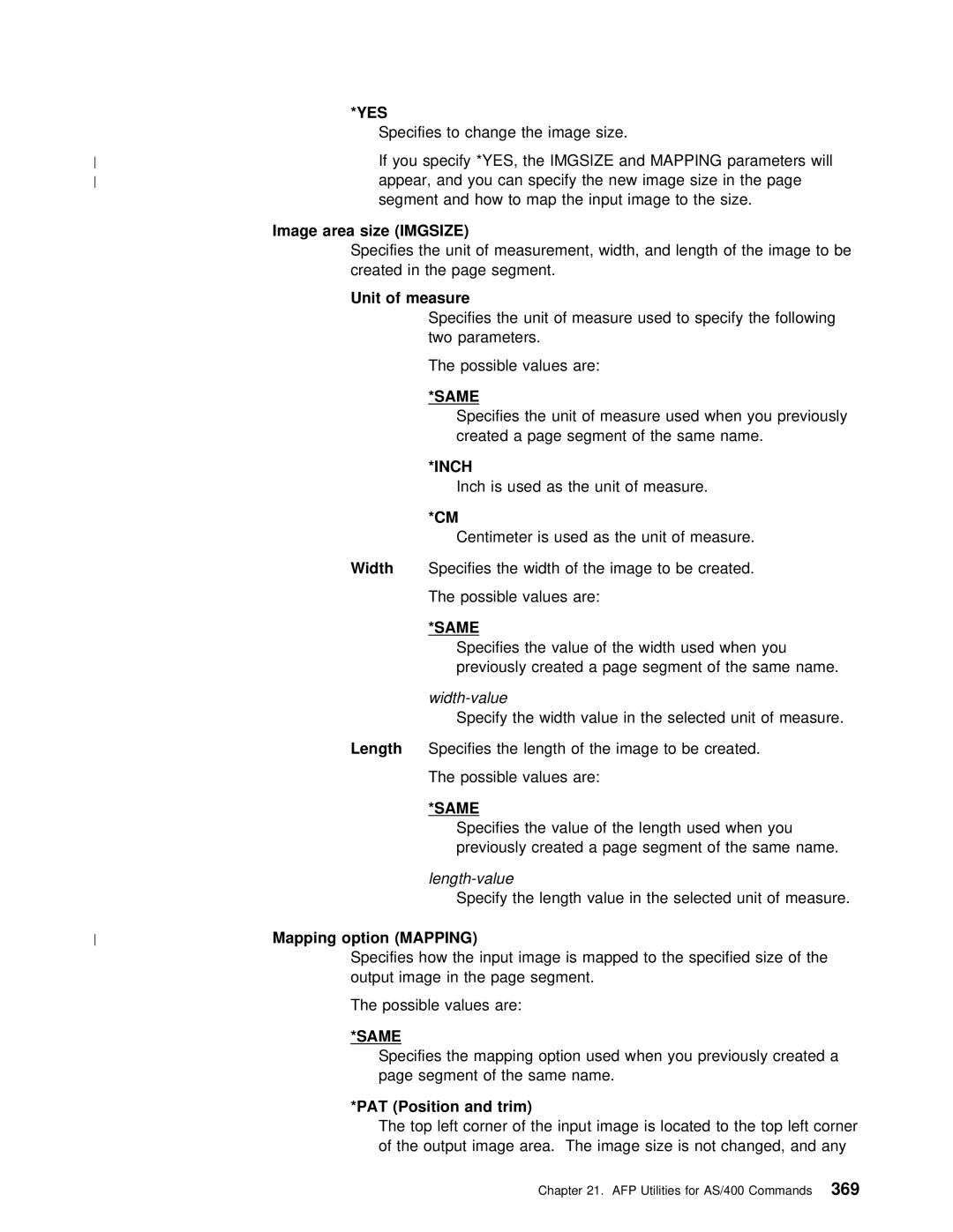 IBM AS/400 manual Image area size Imgsize, Unit of measure, Mapping option Mapping, PAT Position Trim 