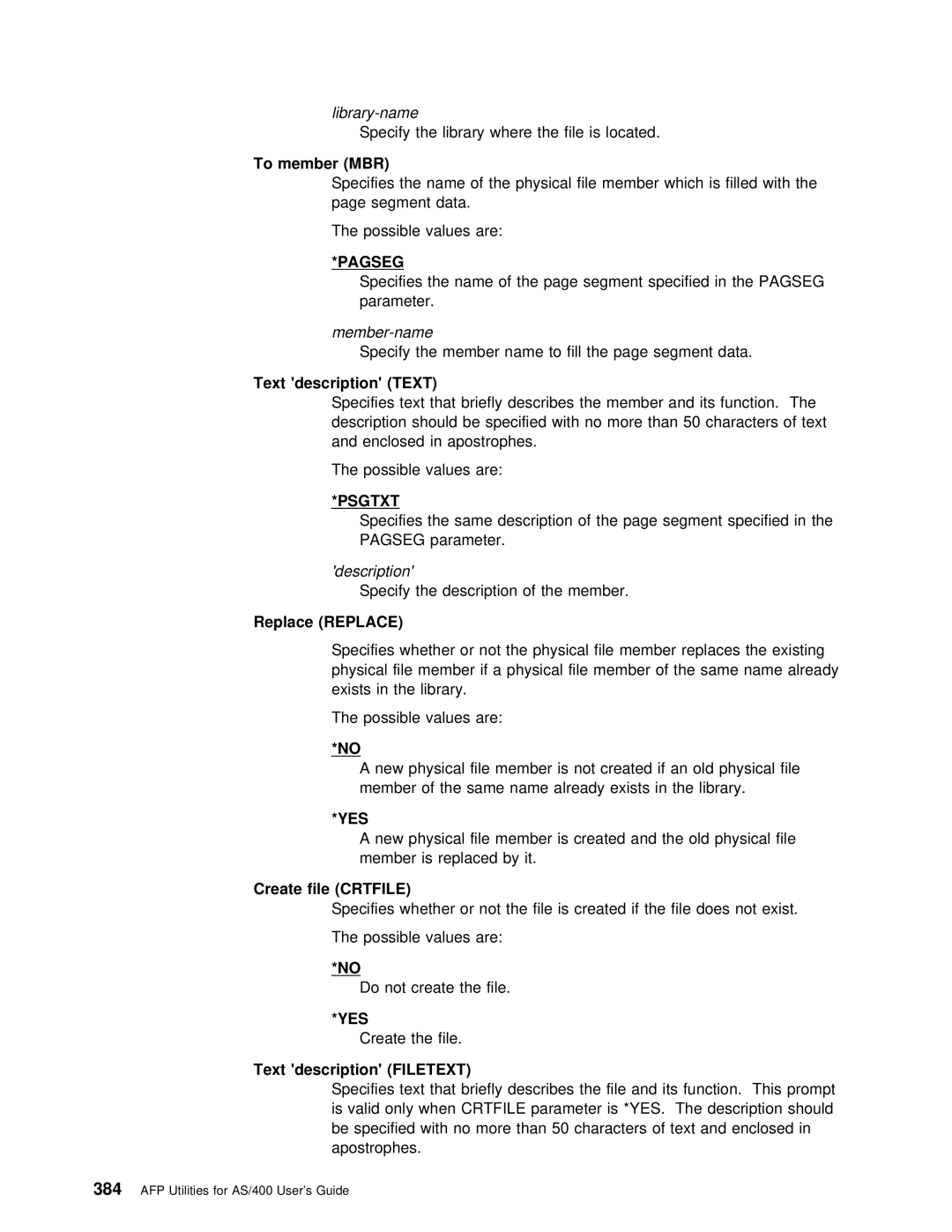 IBM AS/400 manual Specify the member name to fill the page segment data, File, Create 