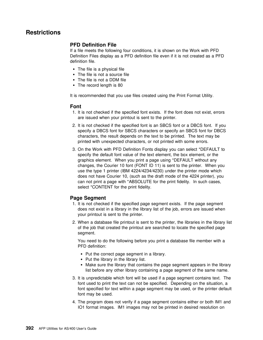 IBM AS/400 manual PFD Definition File, IO1, Format Images. IM1 Images may Not Printed Desired Resol 