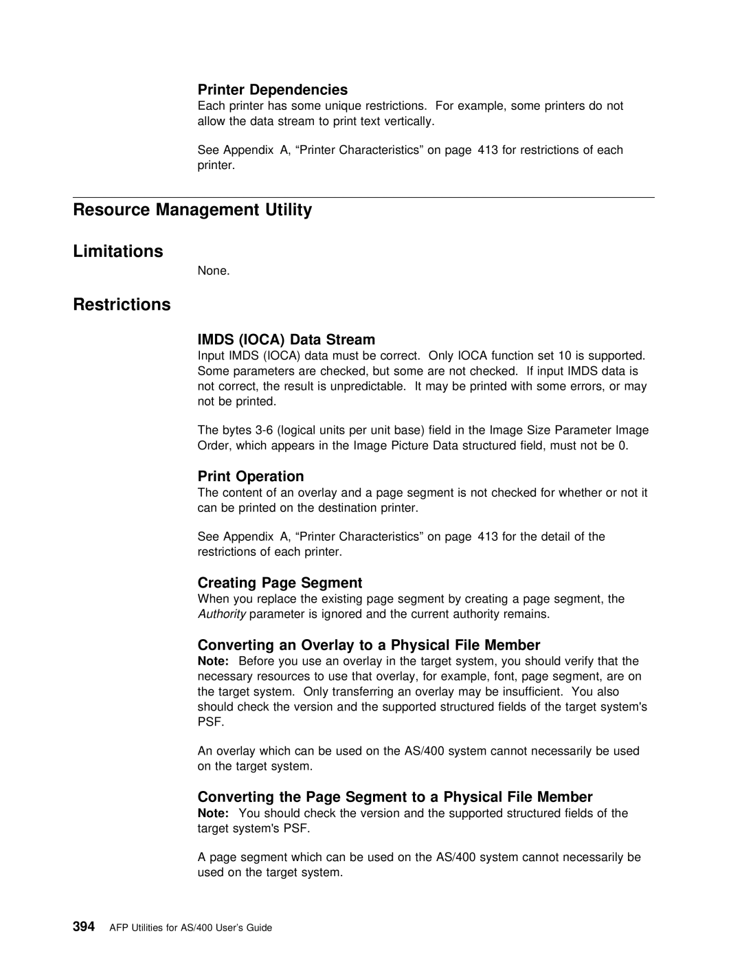 IBM AS/400 manual Resource Management Utility Limitations 