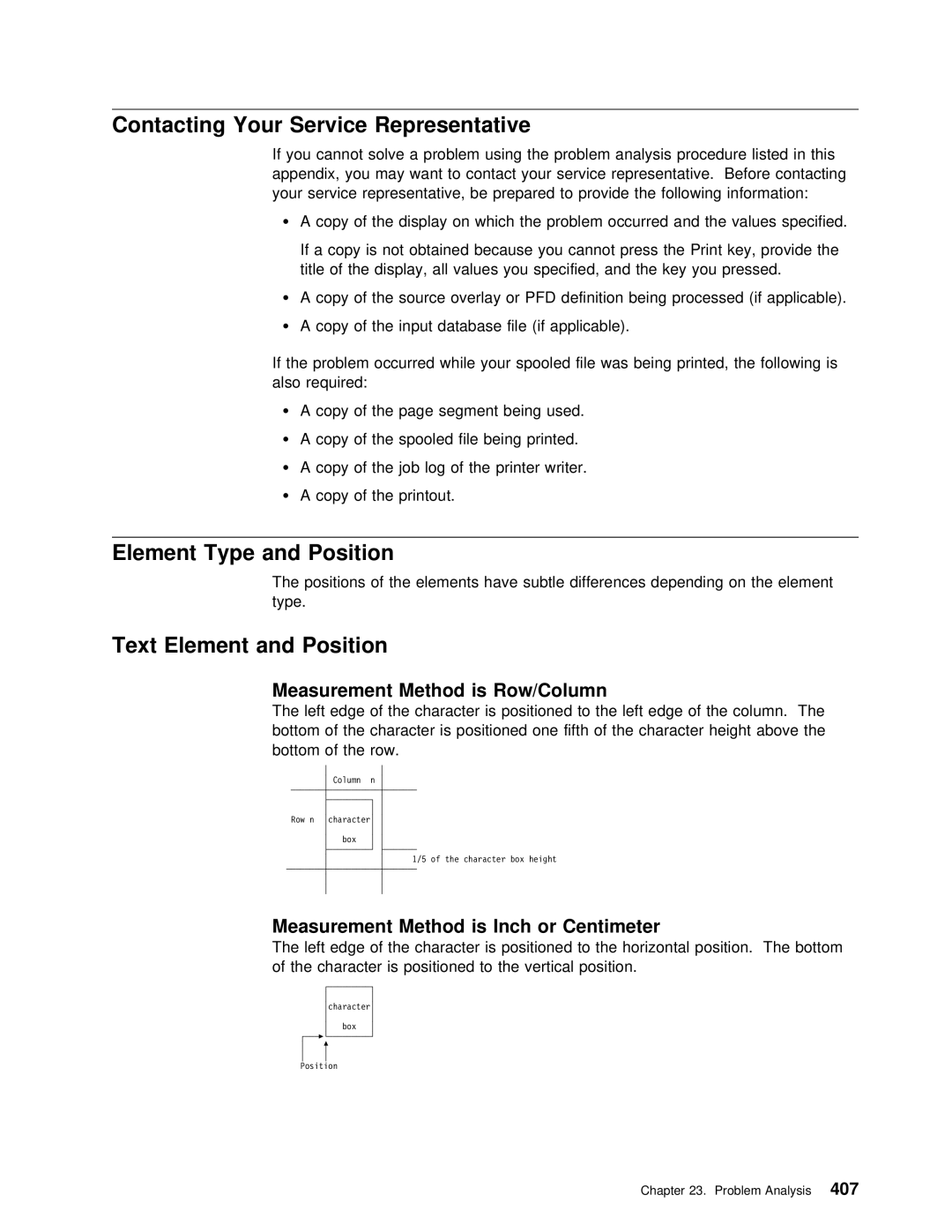 IBM AS/400 Contacting Your Service Representative, Element Type and Position, Text Element and Position, Is Row/Column 