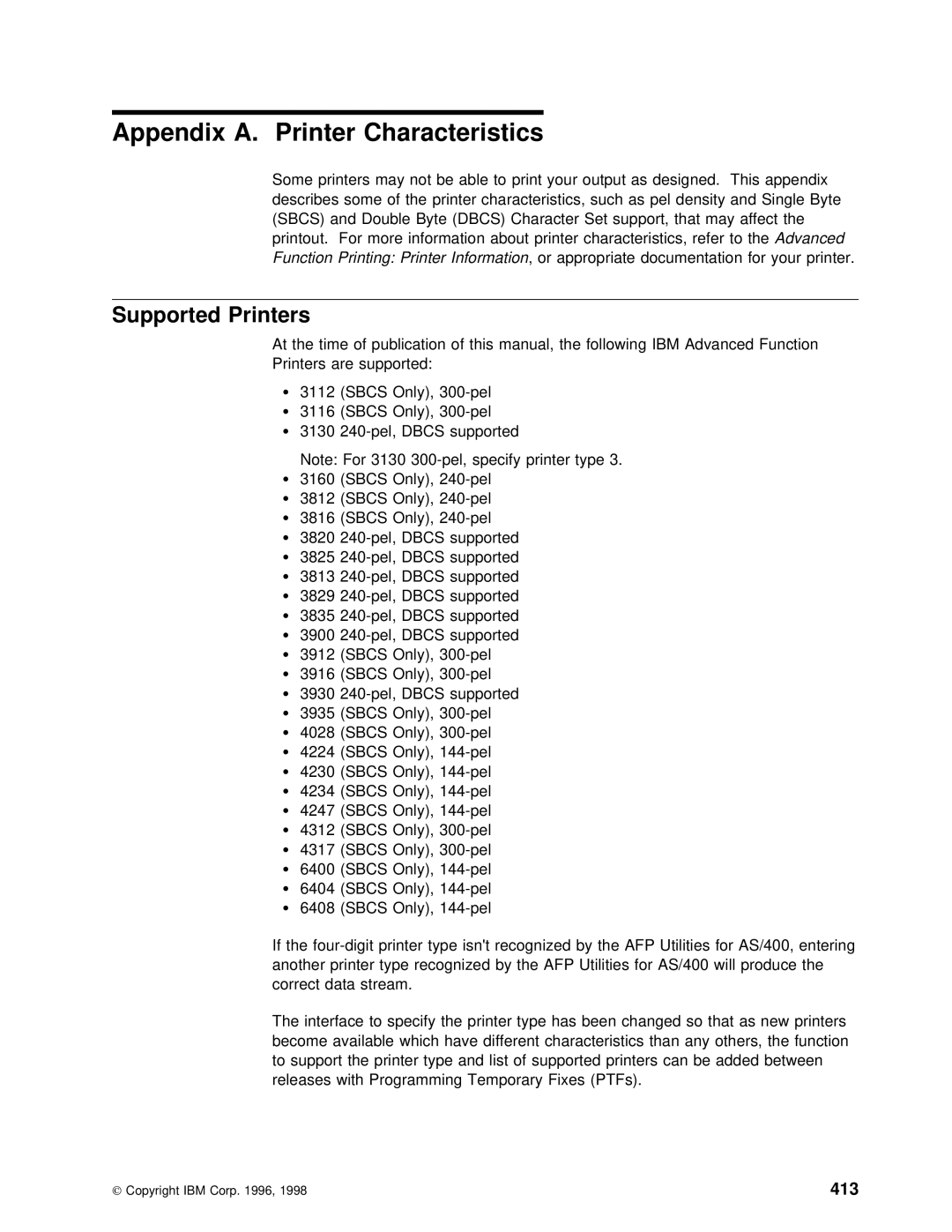 IBM AS/400 manual Appendix A. Printer Characteristics, Supported Printers, 413, Only 300-pel 3116, Sbcs 