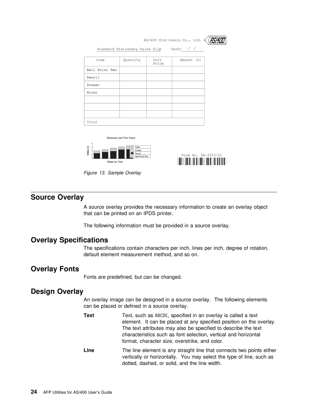 IBM AS/400 manual Source Overlay, Overlay Specifications, Overlay Fonts, Design Overlay, Text 