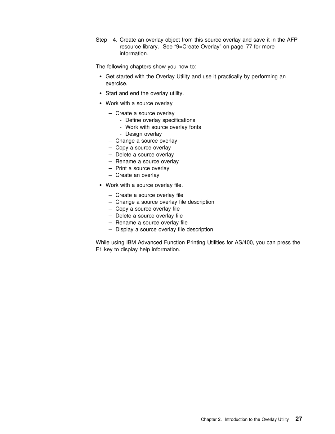 IBM AS/400 manual Introduction to the Overlay27 Utility 