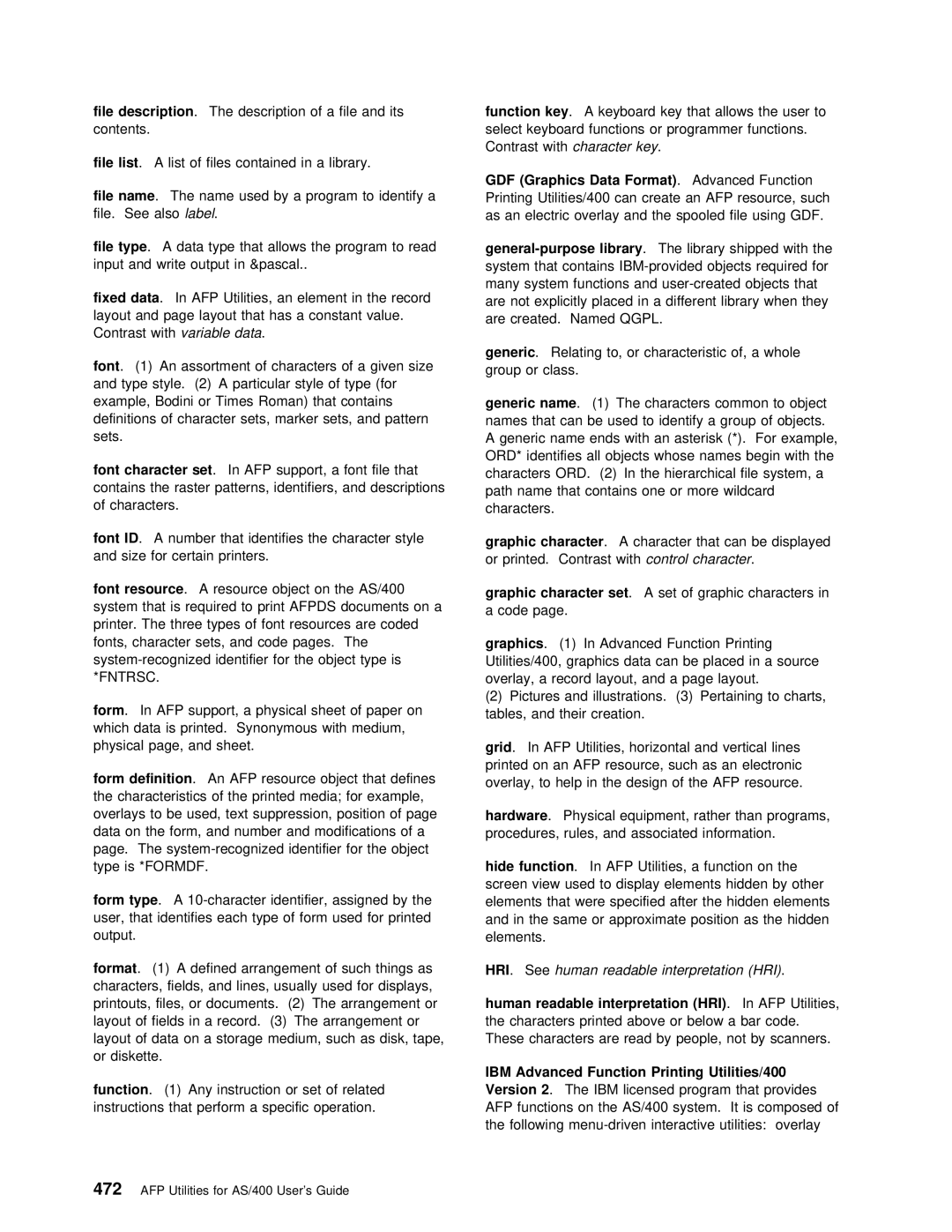 IBM AS/400 manual File List, File Type, Library, Font Generic, Set, Grid 