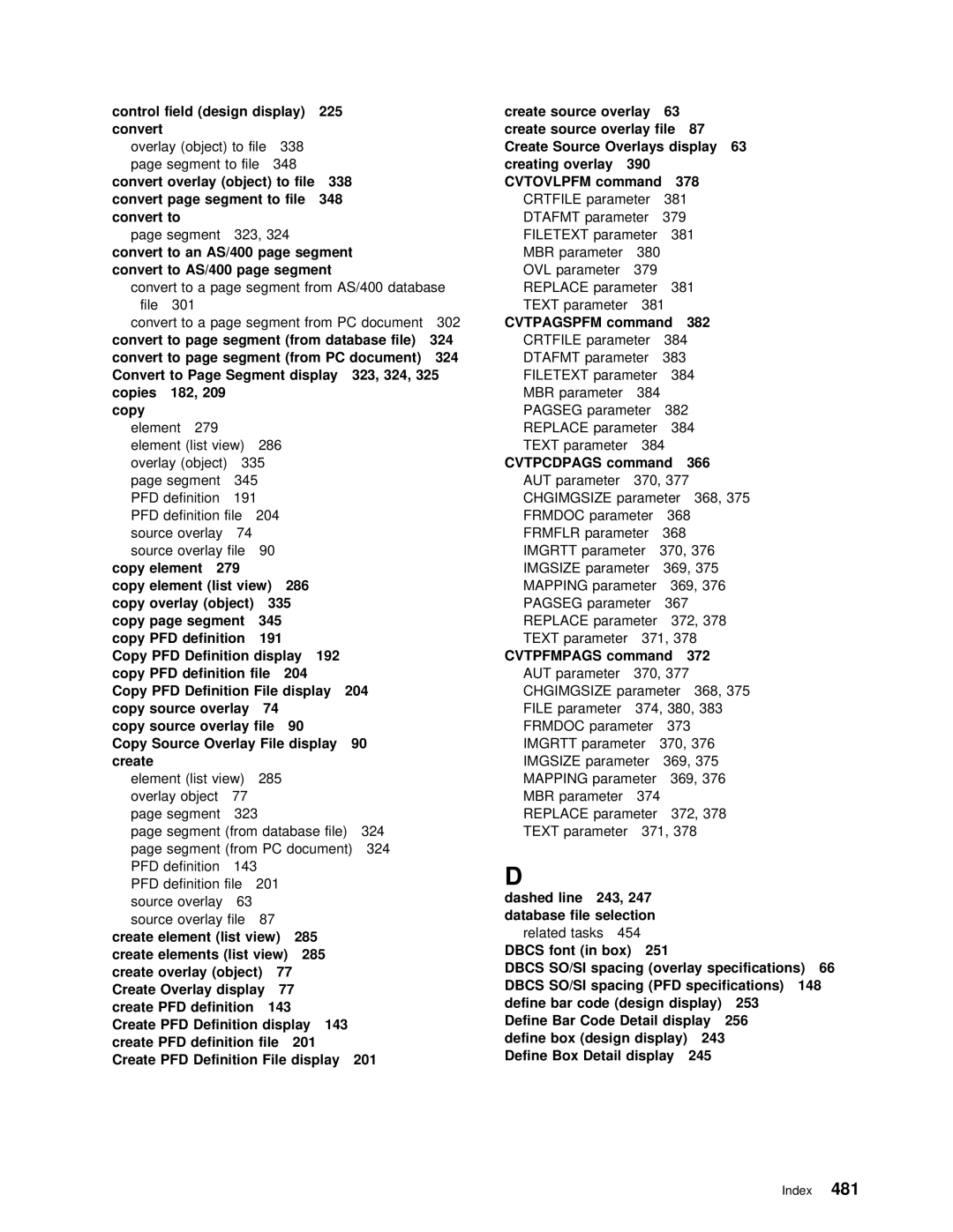 IBM AS/400 manual 390, 323, 279, Object 335, Display 192, 204, 148, 143, 201, Detail Display 