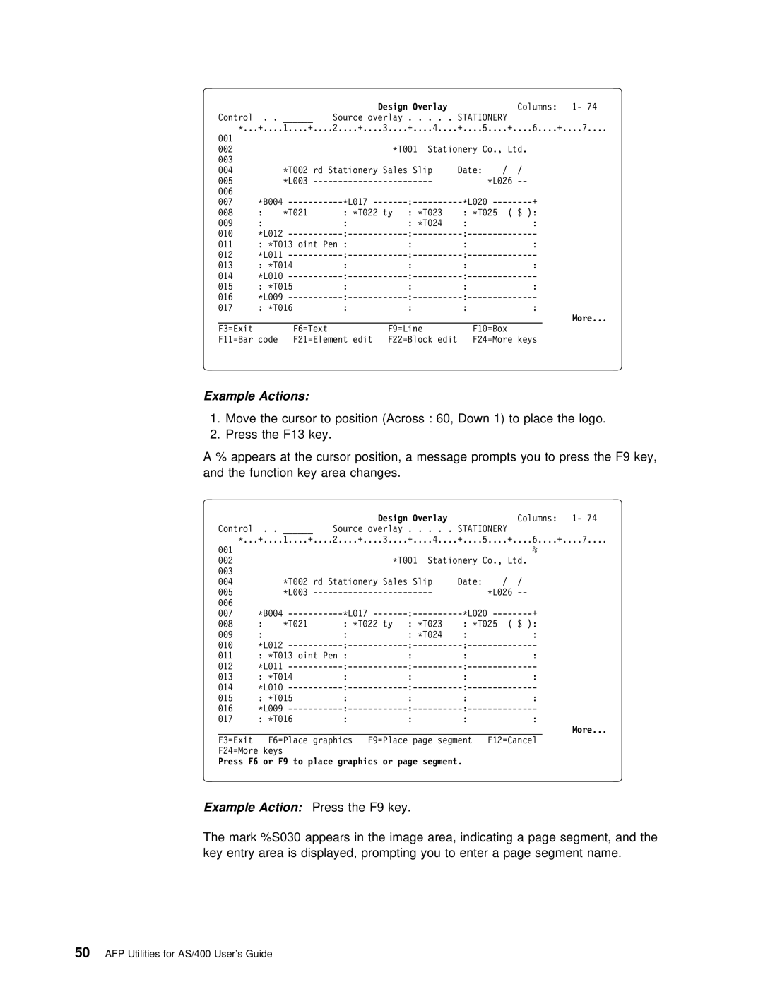 IBM AS/400 manual Press Key, Press F6 or F9 to place graphics or page segment 