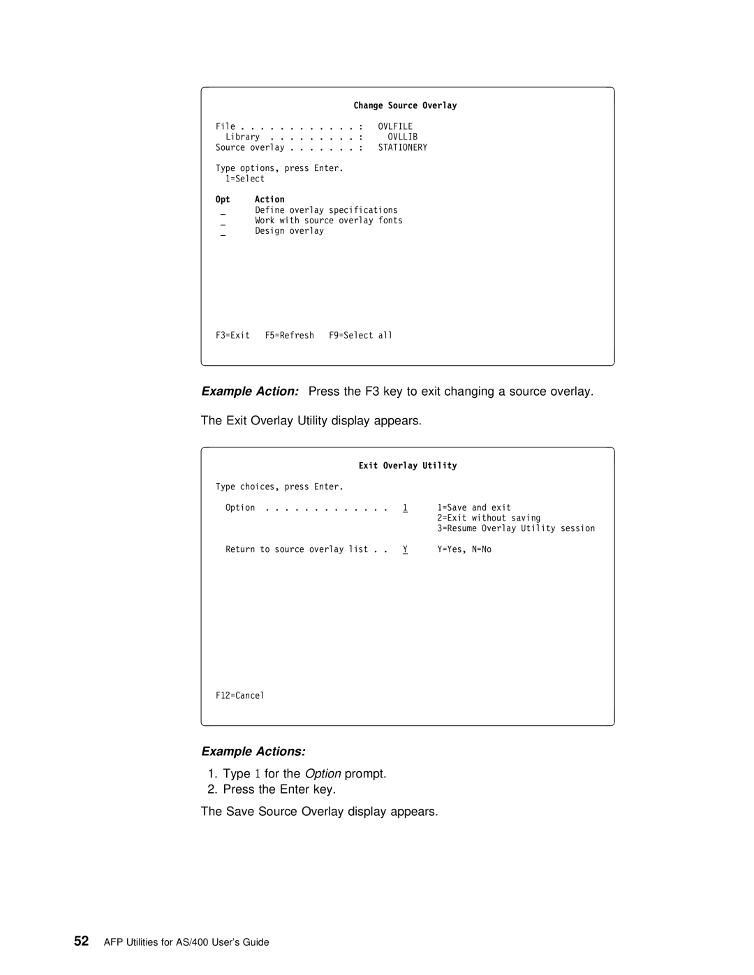 IBM AS/400 manual Change Source Overlay, Opt Action 