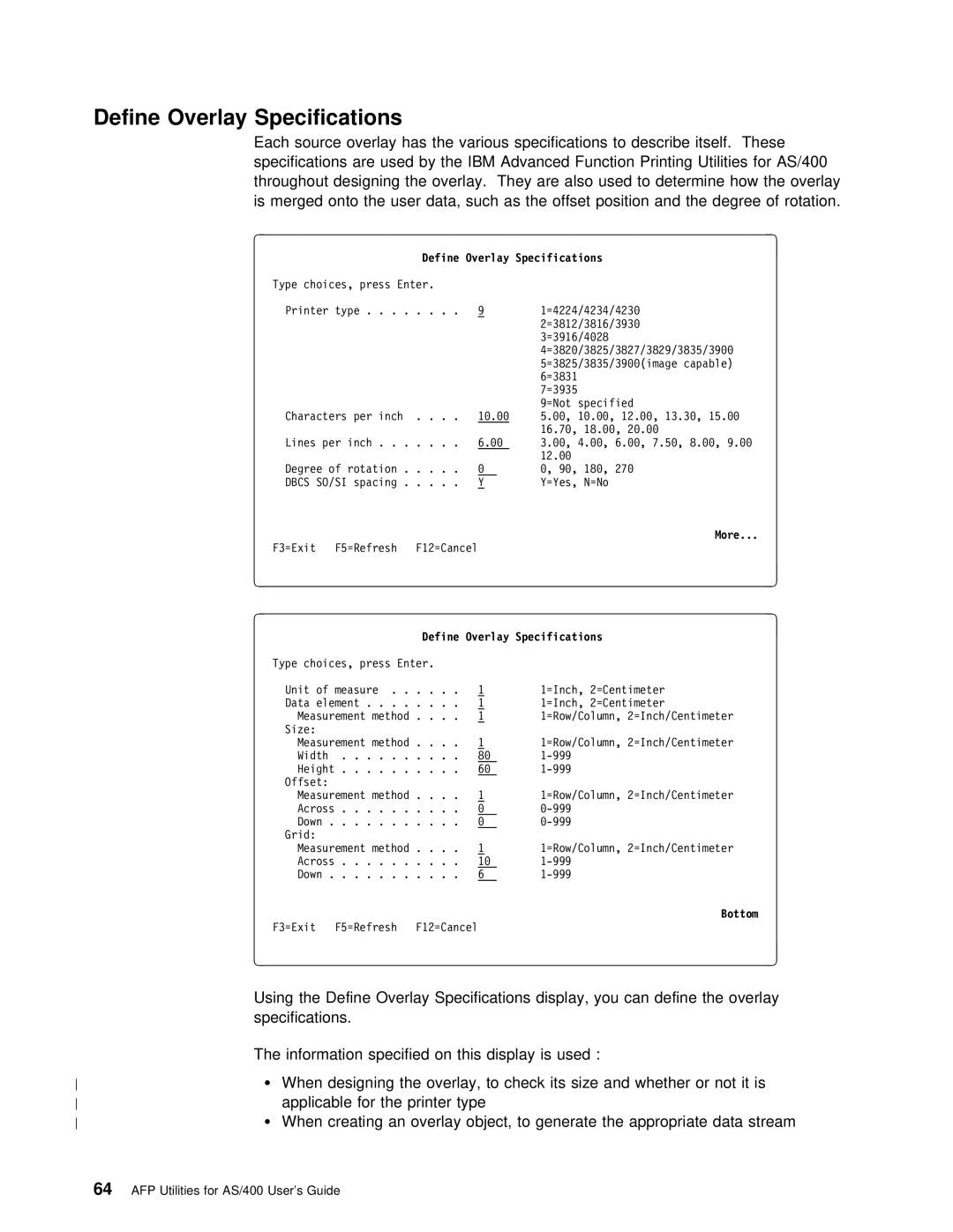 IBM AS/400 manual More Define Overlay Specifications 