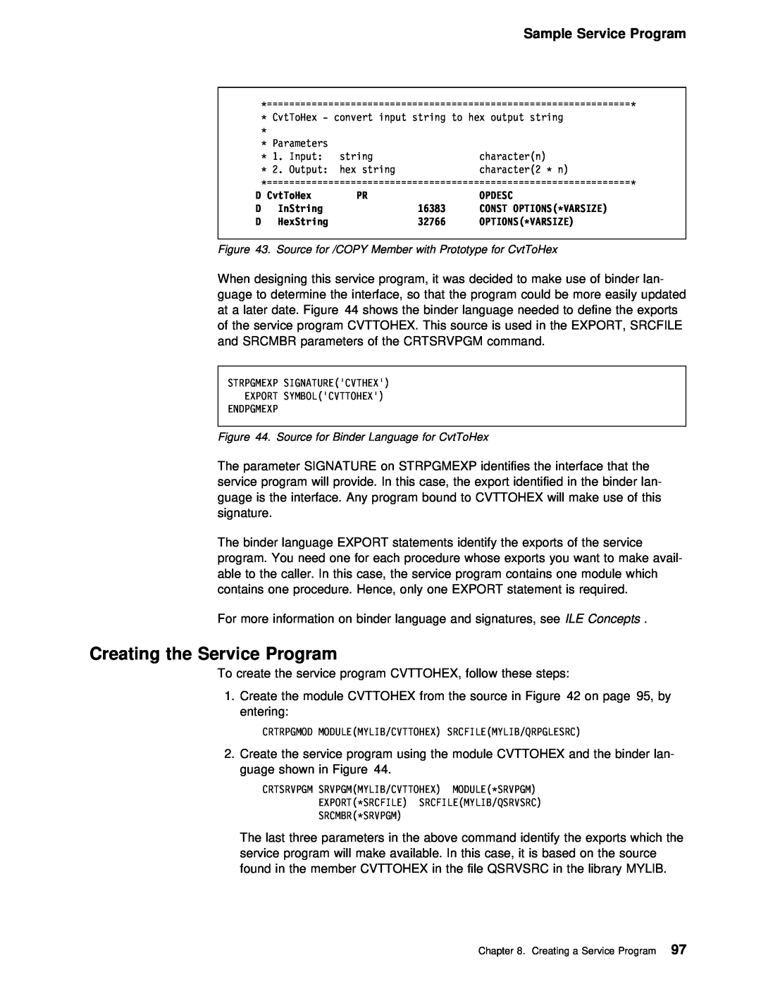 IBM AS/400 manual Creating the Service Program, Sample Service Program, Source for /COPY Member with Prototype for CvtToHex 