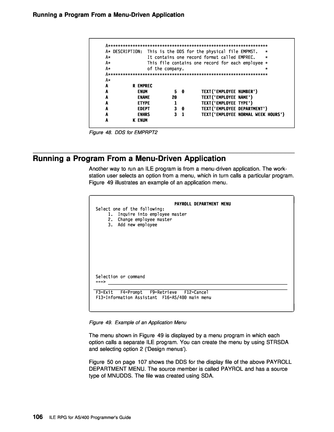 IBM AS/400 manual Running a Program From a Menu-Driven Application 