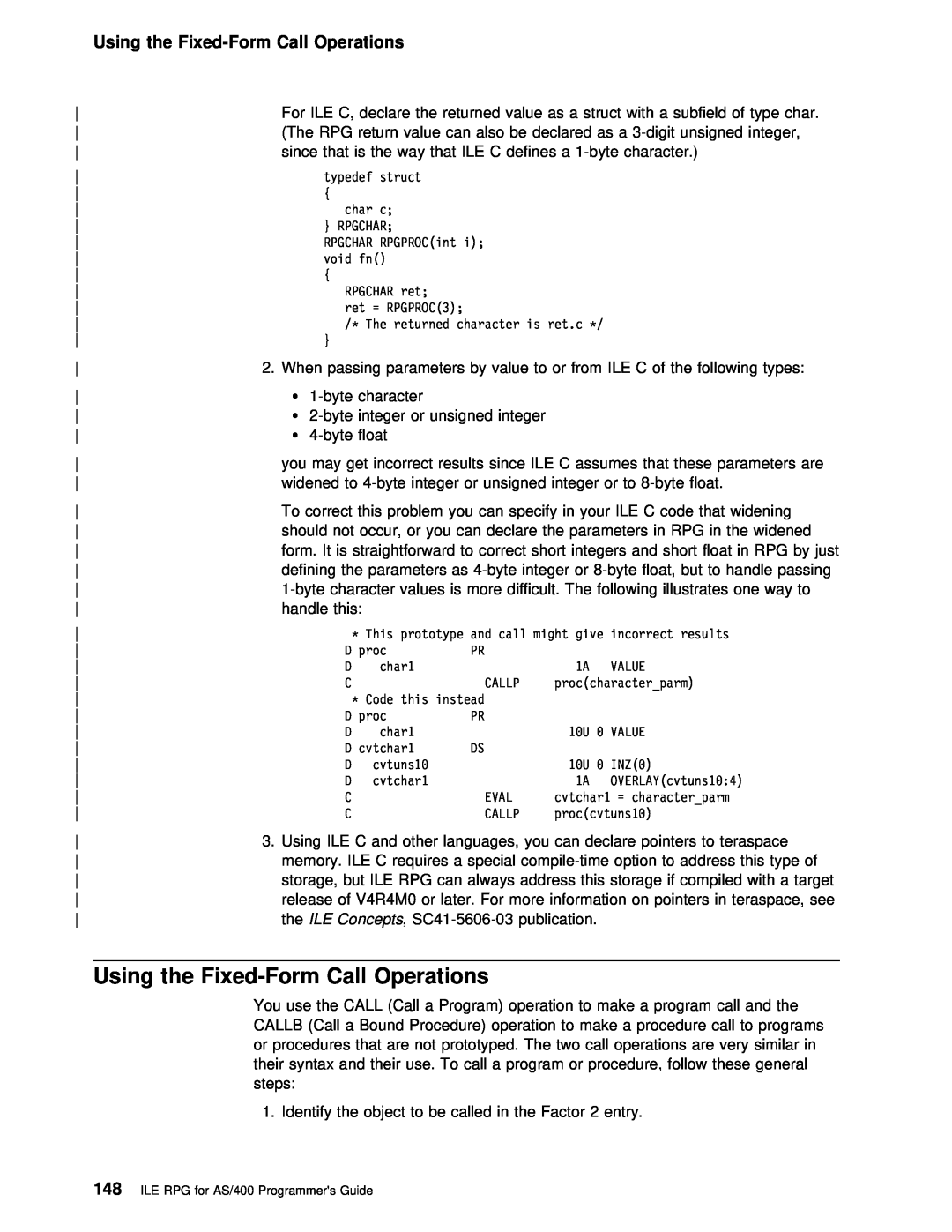 IBM AS/400 manual Call Operations, Using, V4R4M0, Fixed-Form Call 