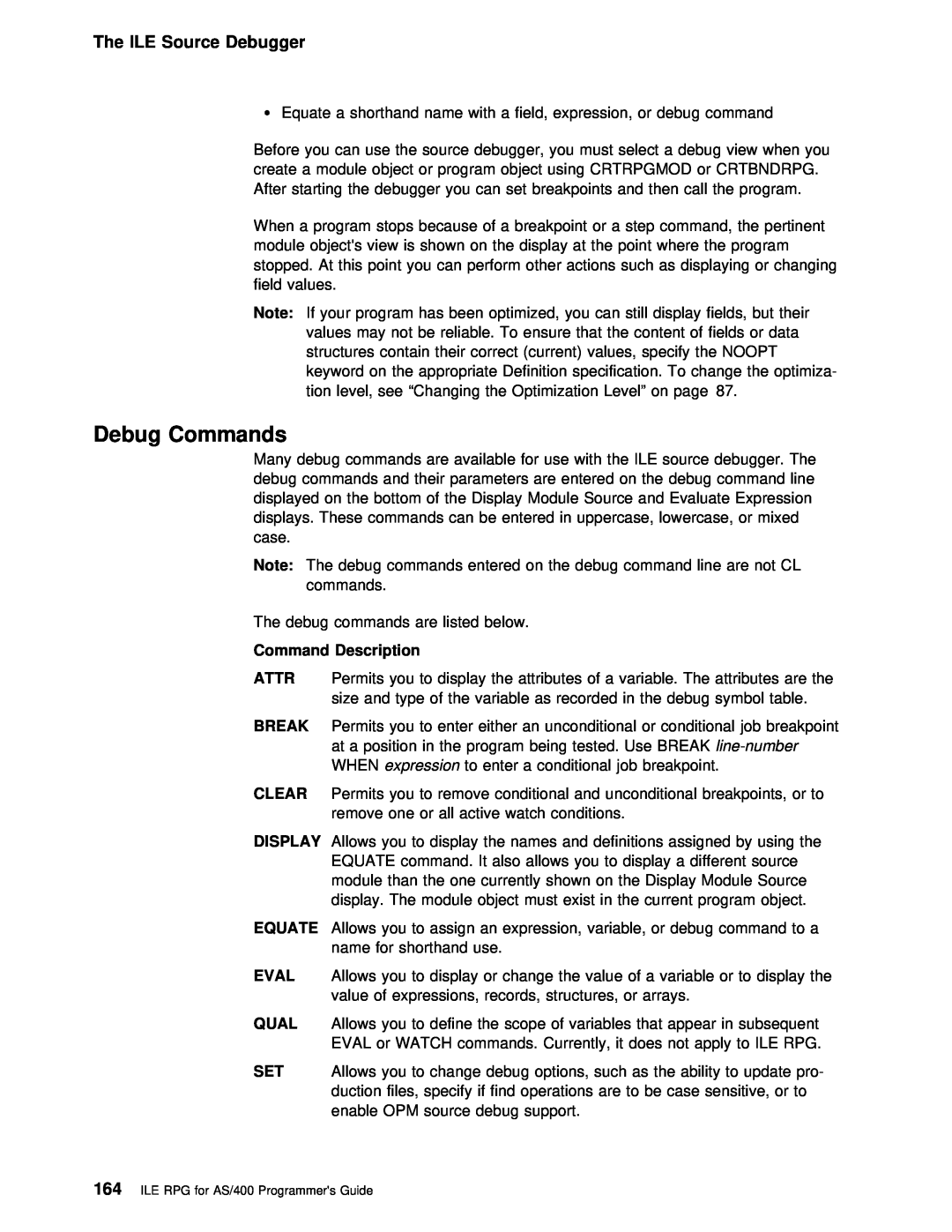 IBM AS/400 manual Debug Commands, The ILE Source Debugger, Attr, Equate, Eval, Qual 