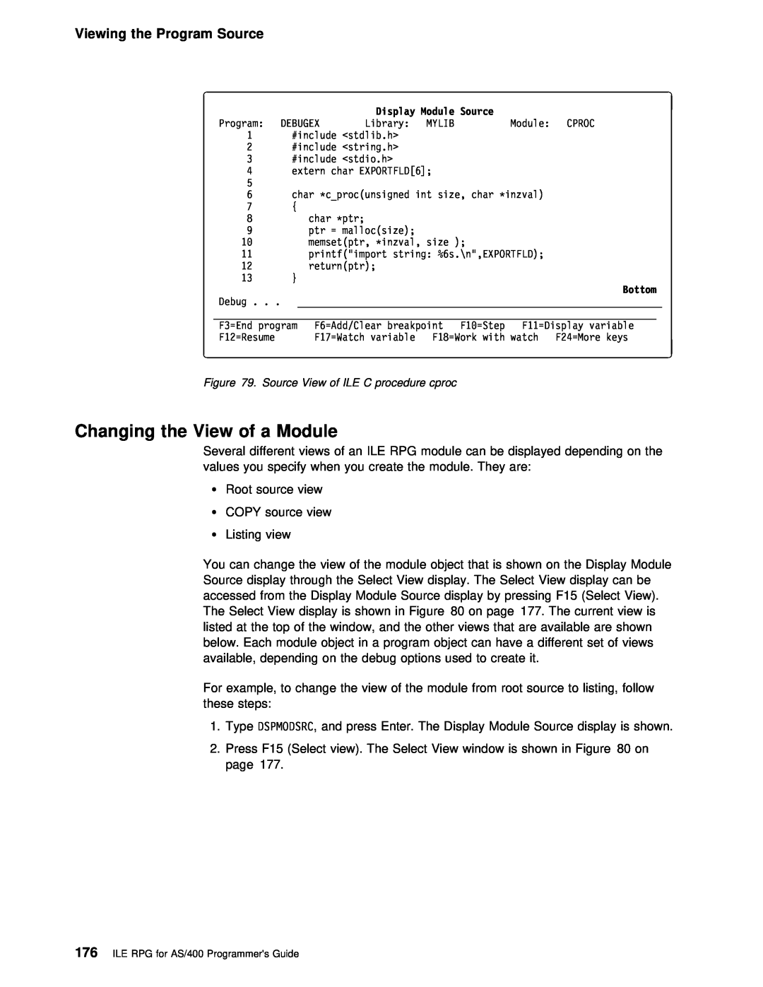 IBM AS/400 manual Changing the View of a, Module, Viewing the Program Source, Source View of ILE C procedure cproc 