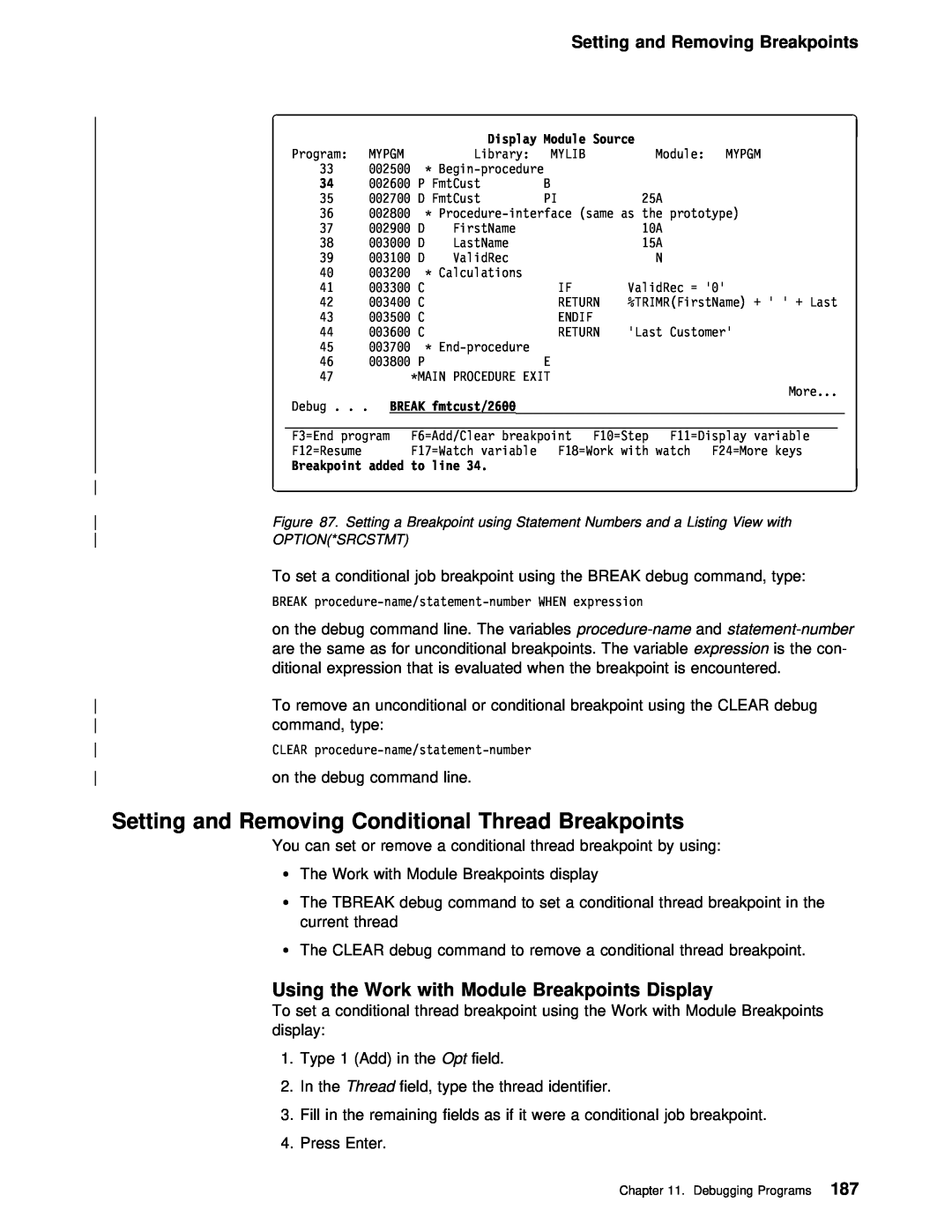 IBM AS/400 manual Setting and Removing Conditional Thread Breakpoints, Using the Work with Module Breakpoints Display 