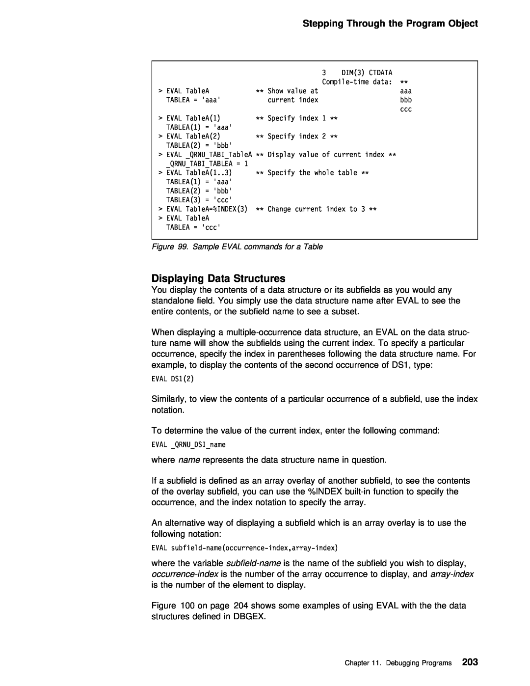 IBM AS/400 manual Displaying Data Structures, Stepping Through the Program Object 